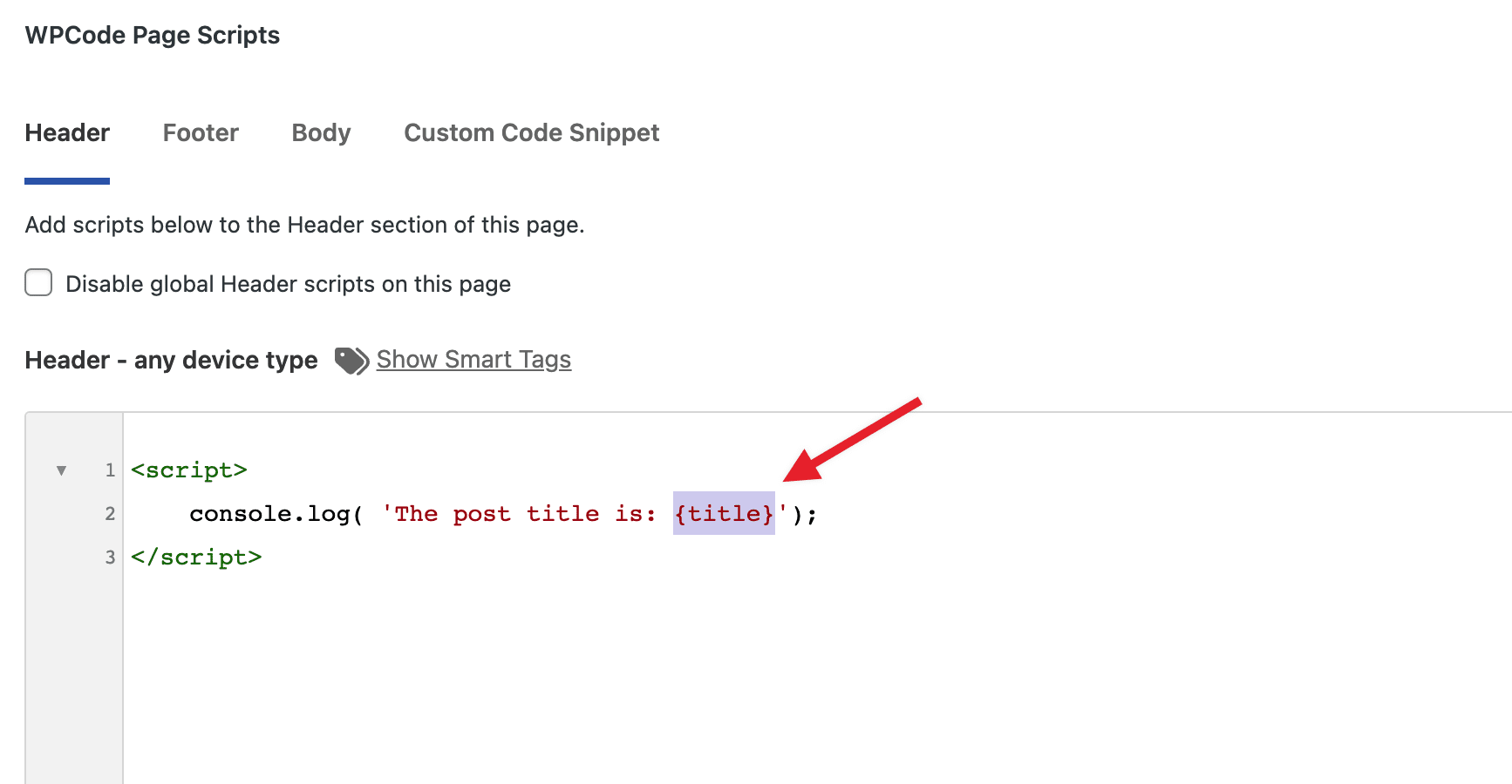 The smart tags is inserted in your code