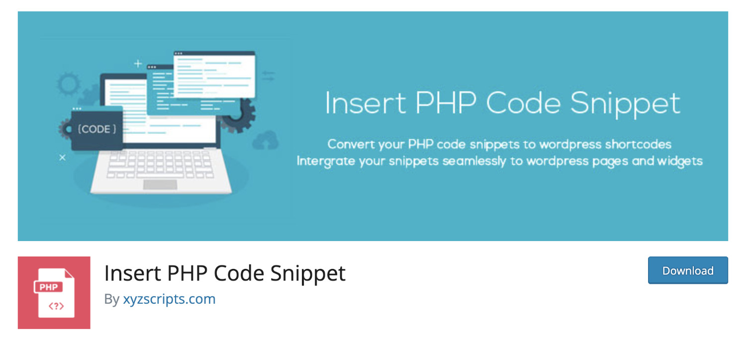Best WordPress Code Snippets Plugins Compared For You: No. 5 Insert PHP Code Snippet