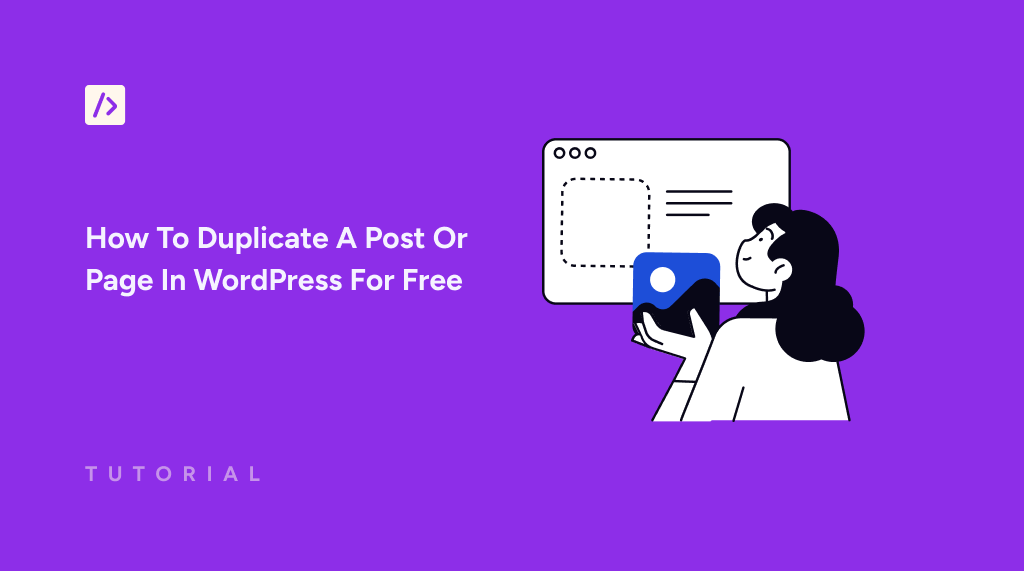 How To Duplicate A Post Or Page In WordPress For Free