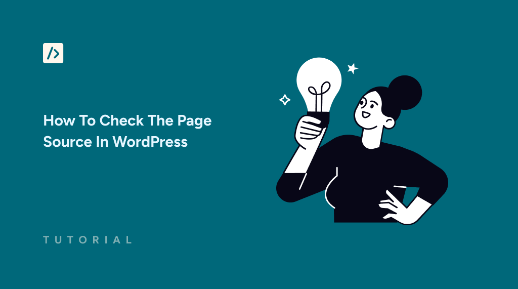 How To Check The Page Source In WordPress