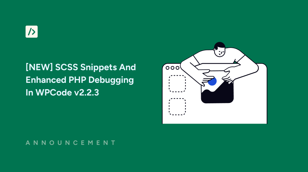 [NEW] SCSS Snippets and enhanced PHP debugging in WPCode 2.2.3