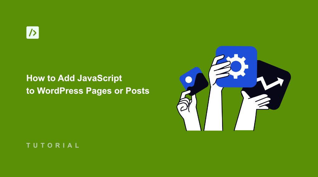 How to Add JavaScript to WordPress Pages or Posts