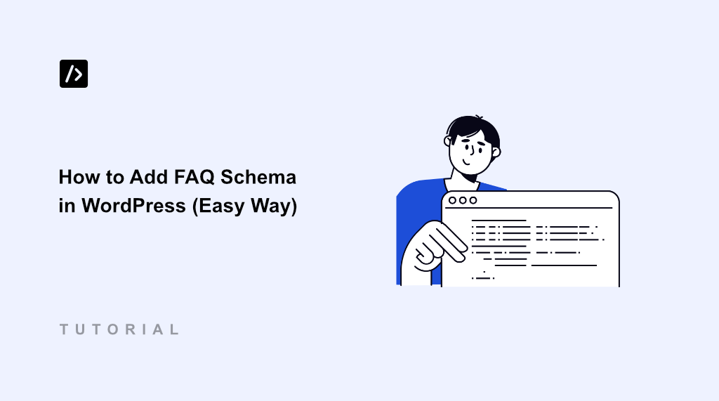 How to Add FAQ Schema in WordPress (Easy Way)