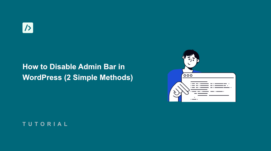 How to Disable Admin Bar in WordPress (2 Simple Methods)