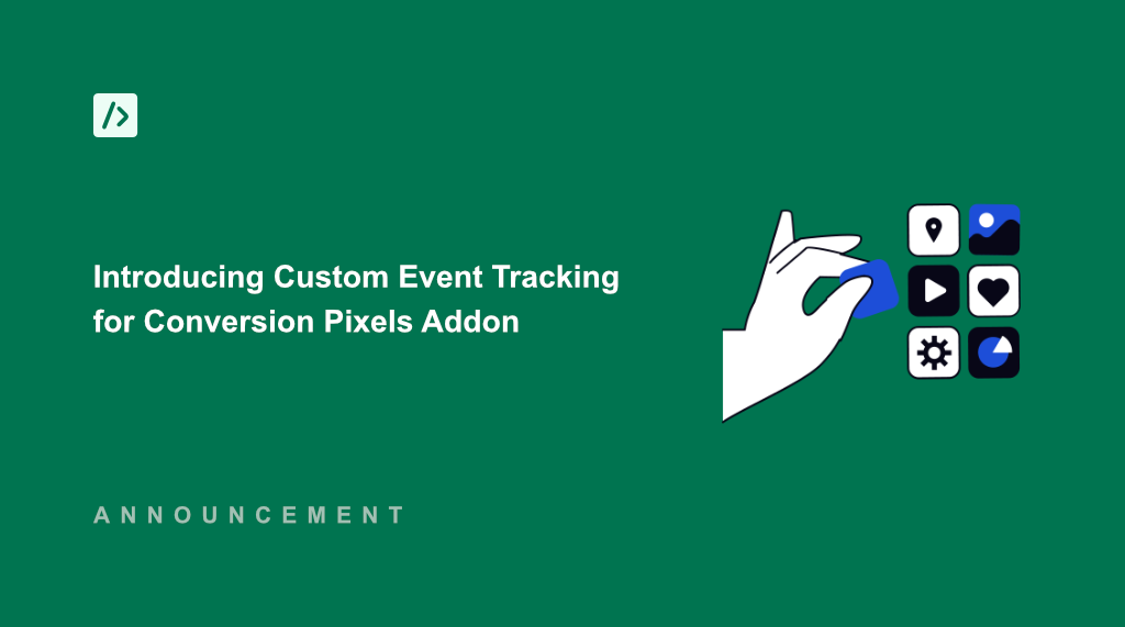 Introducing Custom Event Tracking for WPCode Conversion Pixels Addon