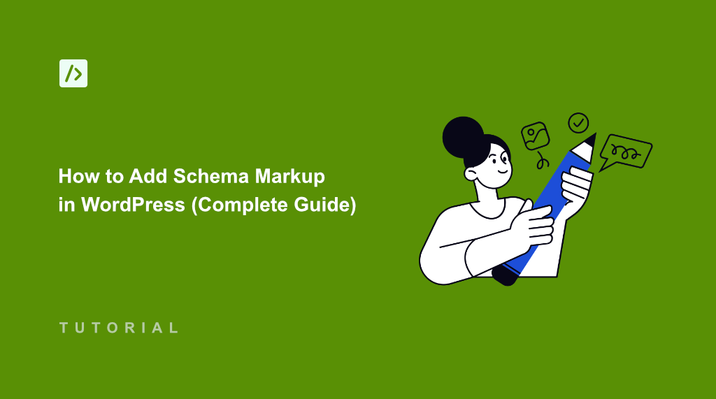 How to Add Schema Markup in WordPress (Complete Guide)