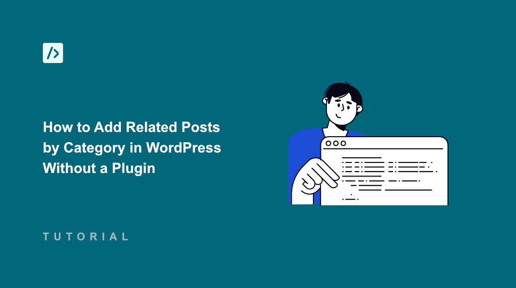 How to Add Related Posts by Category in WordPress Without a Plugin