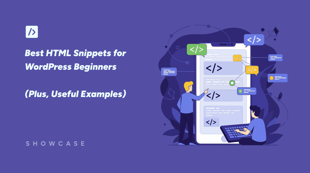 Best HTML Snippets for WordPress Beginners: 11 Useful Examples