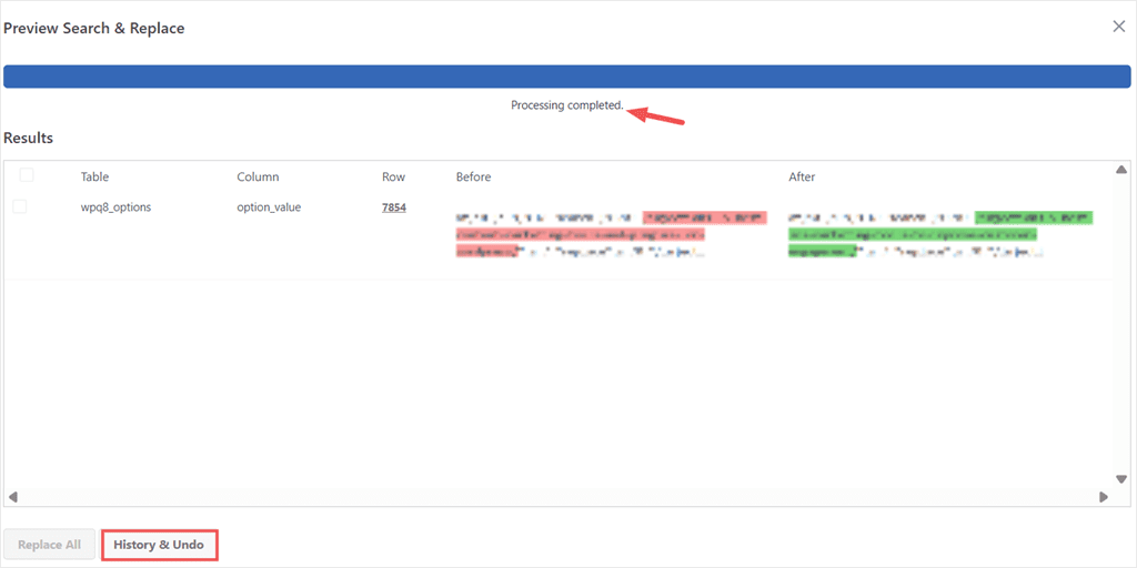 processing completed confirms the replacement ran. The history & undo button appears once the operation is done.