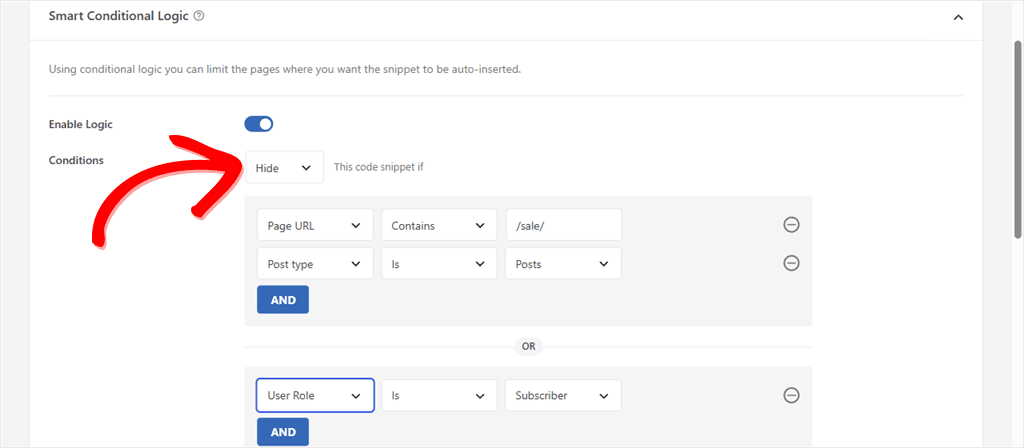 Smart Conditional Logic settings: Enable toggle on; hide content when Page URL contains /sale/ and Post type is Posts, or when User Role is Subscriber.