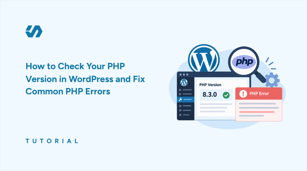 How to Check Your PHP Version in WordPress and Fix Common PHP Errors