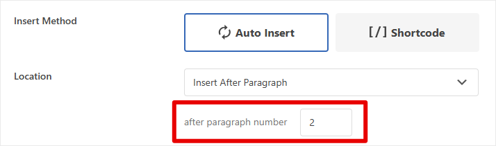 WPCode Insert After Paragraph location with the paragraph number field set to 2