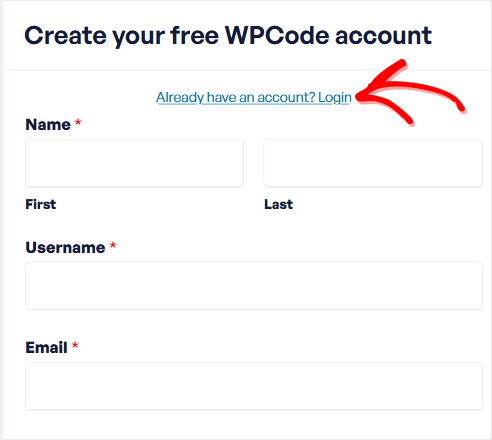 WPCode signup form with fields for first name, last name, username, and email; includes a link: Already have an account? Login.