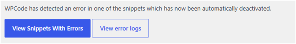 Notification bar: WPCode detected an error in a snippet and deactivated it; buttons: 'View Snippets With Errors' and 'View error logs'.