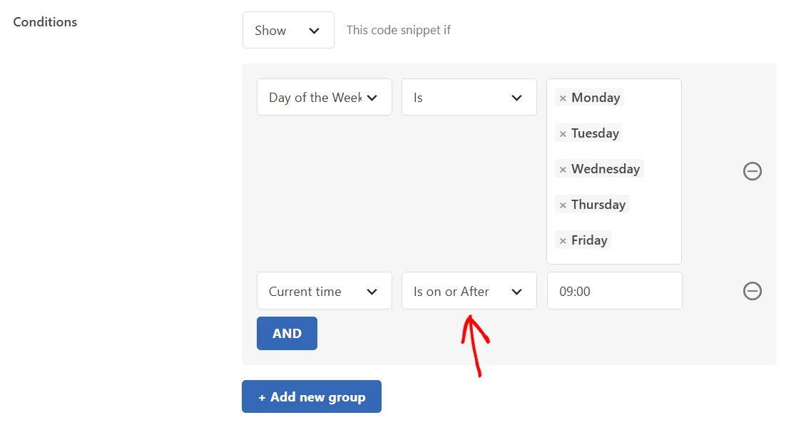 A second rule reading Current time, Is on or After, 09:00, with an arrow pointing at the comparison dropdown