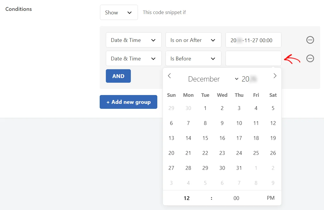 Two Date and Time rules, the first set to Is on or After November 27 at 00:00, with the calendar open on December for the second rule and an arrow pointing at its value field