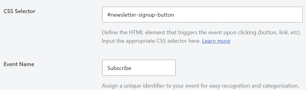 A second click event with its CSS Selector set to #newsletter-signup-button and its Event Name set to Subscribe