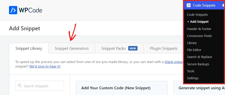 The Add Snippet screen with the Code Snippets menu shown in the sidebar and an arrow pointing at the Snippet Generators tab