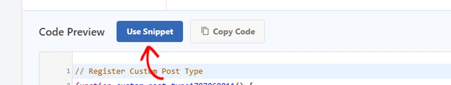 The Code Preview section with an arrow pointing at the Use Snippet button, next to the Copy Code button