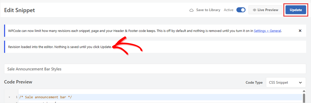 WPCode snippet editor with the notice Revision loaded into the editor. Nothing is saved until you click Update.