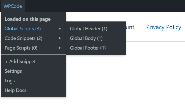 The Global Scripts section of the WPCode admin bar menu expanded to show Global Header, Global Body, and Global Footer, each marked with a count of 1