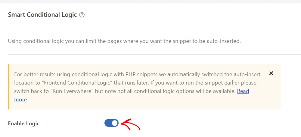 The Smart Conditional Logic box with Enable Logic switched on, an arrow pointing at the toggle, and a notice saying the location was switched to Frontend Conditional Logic