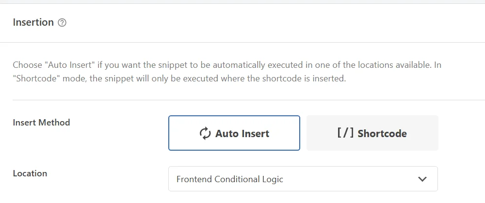 The Insertion box of a PHP snippet with the Location now set to Frontend Conditional Logic
