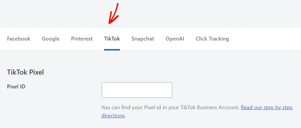 An arrow pointing at the TikTok tab, which opens the TikTok Pixel section with an empty Pixel ID field