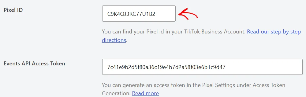 An arrow pointing at the TikTok Pixel ID field, with the Events API Access Token field filled in below it