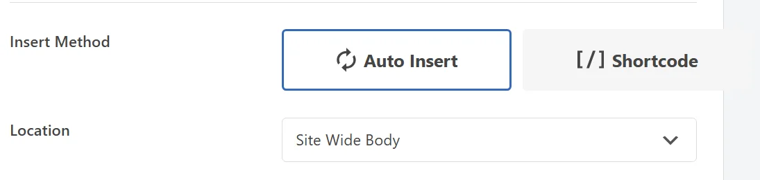 The Insert Method and Location rows of the WPCode Insertion panel, with the Location control now reading Site Wide Body