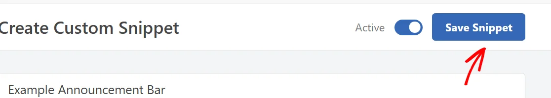 The Save Snippet button in the WPCode snippet editor header, with the status toggle set to Active beside it