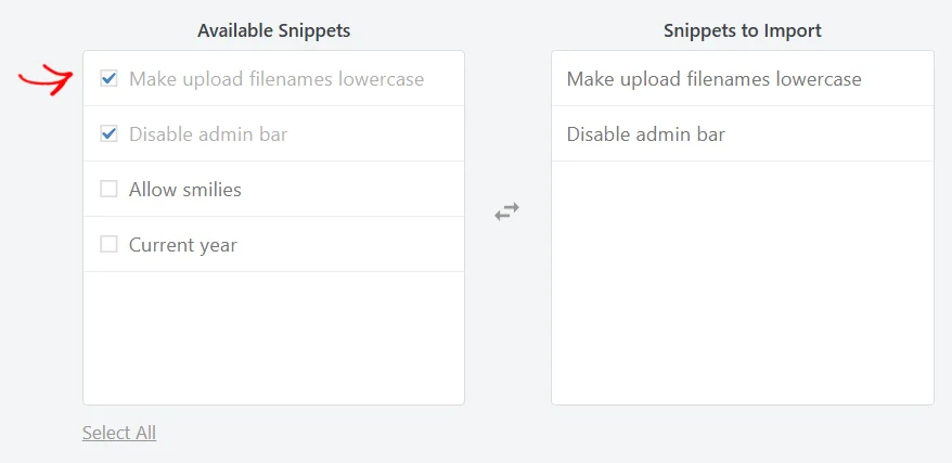 The Snippets import screen with two snippets ticked under Available Snippets and listed under Snippets to Import, and an arrow pointing at the first ticked snippet