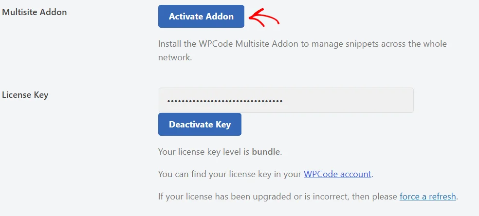 An arrow pointing at the Activate Addon button in the Multisite Addon row, above the verified License Key field