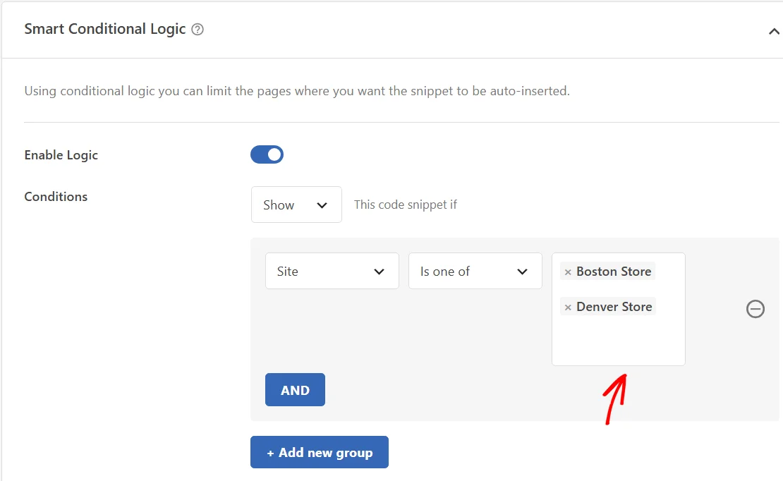 An arrow pointing at the value field of a Site rule set to Is one of, with two sites selected