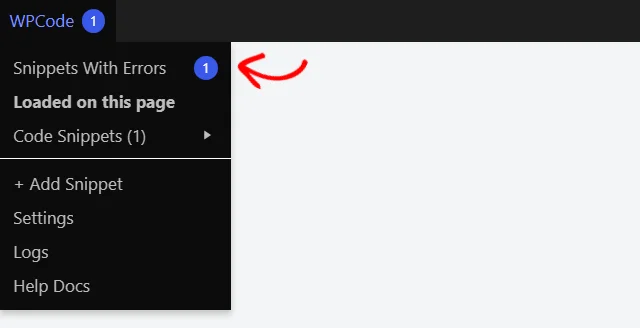 An arrow pointing at Snippets With Errors in the WPCode admin bar menu, with a count of 1 on both the menu item and the WPCode admin bar item