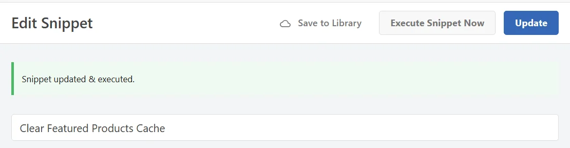 The Edit Snippet screen in WPCode showing the confirmation message Snippet updated and executed
