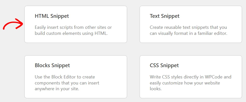 An arrow pointing at the HTML Snippet card in the snippet type picker, beside the Text Snippet, Blocks Snippet, and CSS Snippet cards