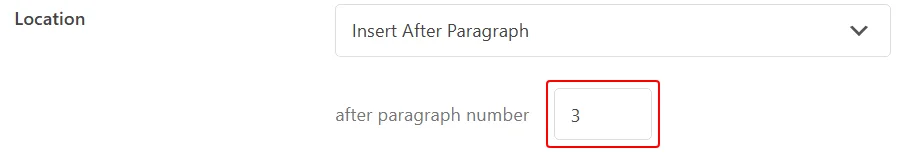 The Location control set to Insert After Paragraph, with the after paragraph number field below it outlined in red and holding the value 3