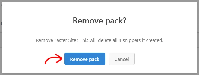 The Remove pack confirmation window reading This will delete all 4 snippets it created, with an arrow pointing at the Remove pack button