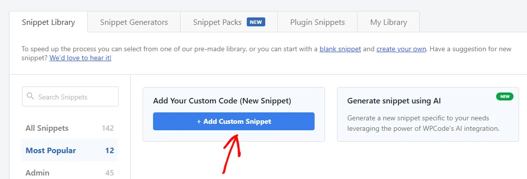 The Add Snippet screen with a red arrow pointing at the + Add Custom Snippet button on the Add Your Custom Code card
